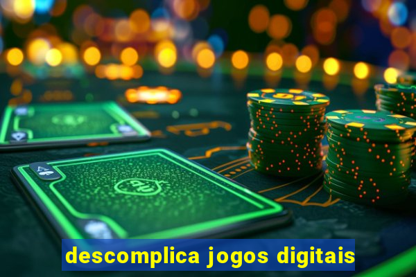 descomplica jogos digitais