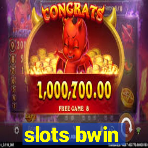 slots bwin