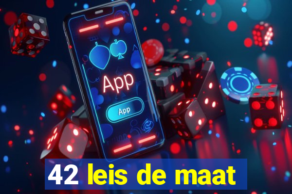 42 leis de maat