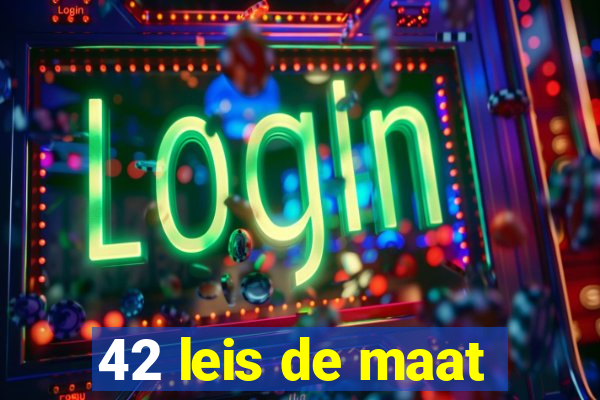 42 leis de maat