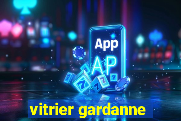 vitrier gardanne