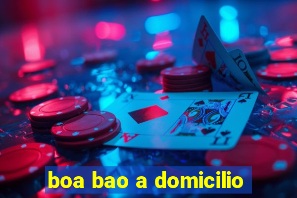 boa bao a domicilio