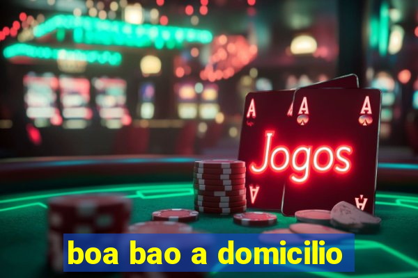 boa bao a domicilio