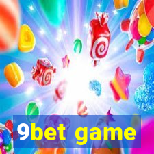 9bet game