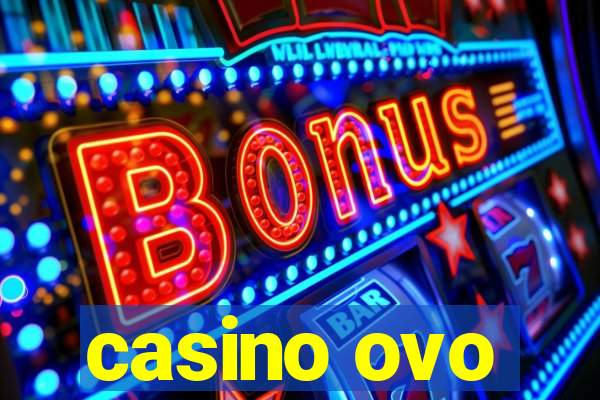 casino ovo