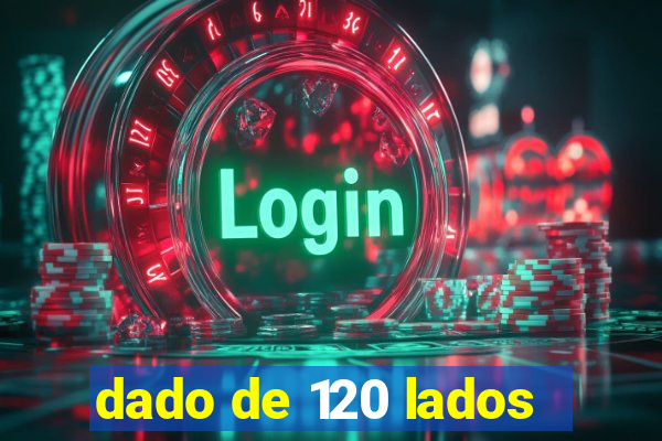 dado de 120 lados