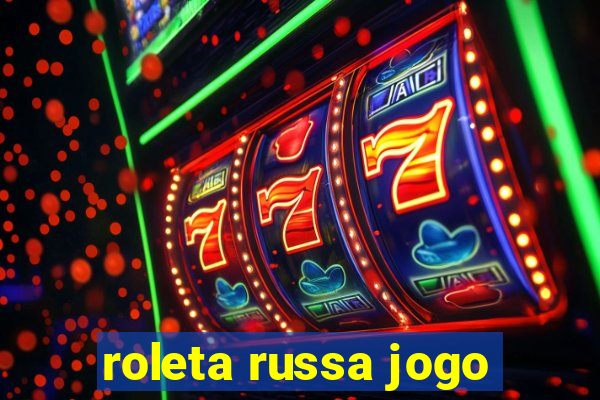 roleta russa jogo