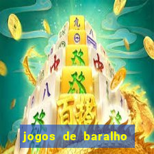 jogos de baralho valendo dinheiro