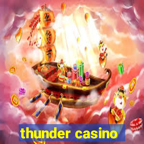 thunder casino