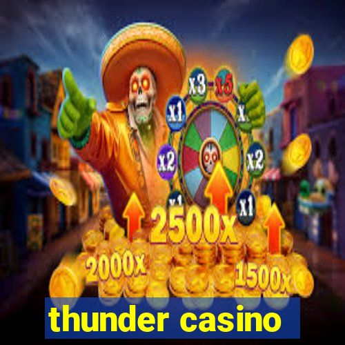 thunder casino