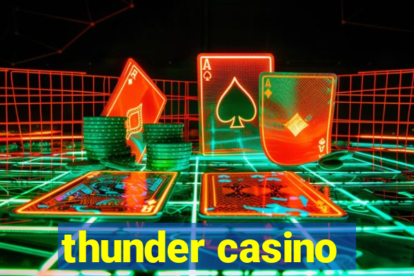 thunder casino