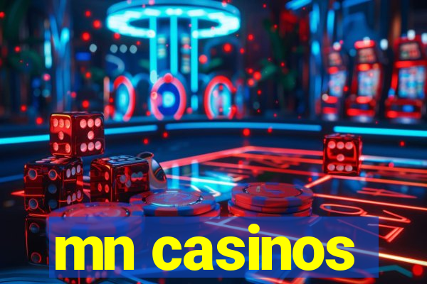 mn casinos