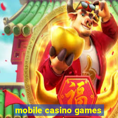 mobile casino games