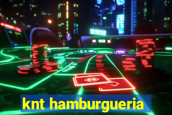 knt hamburgueria