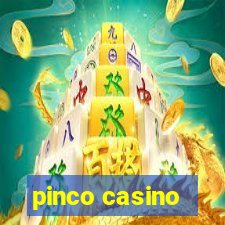 pinco casino