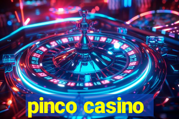 pinco casino