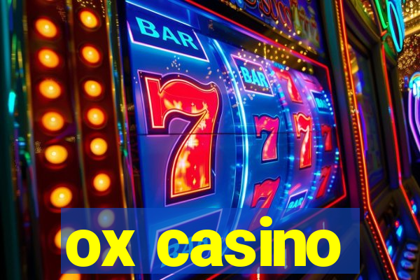 ox casino