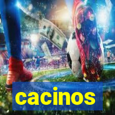 cacinos