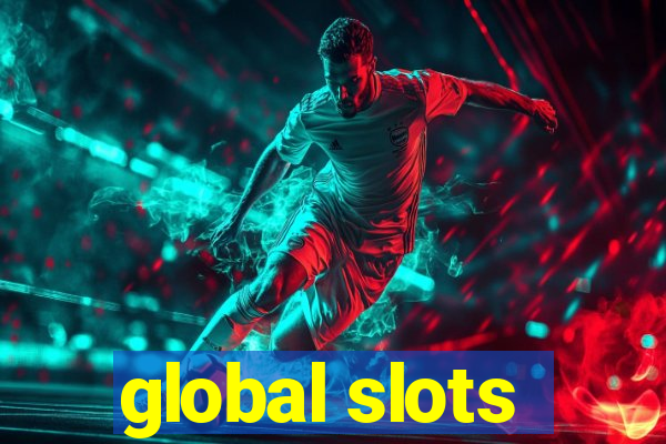 global slots