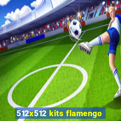 512x512 kits flamengo