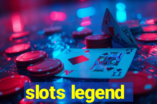 slots legend