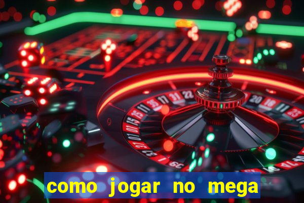 como jogar no mega millions online