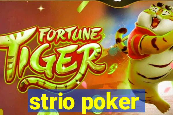 strio poker