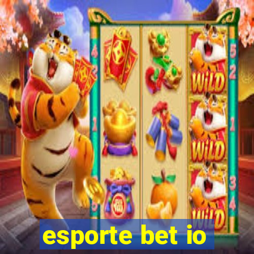 esporte bet io