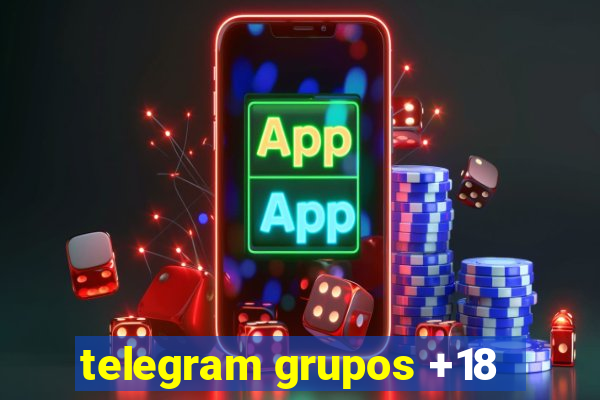 telegram grupos +18