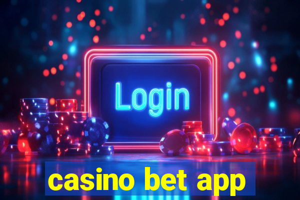 casino bet app