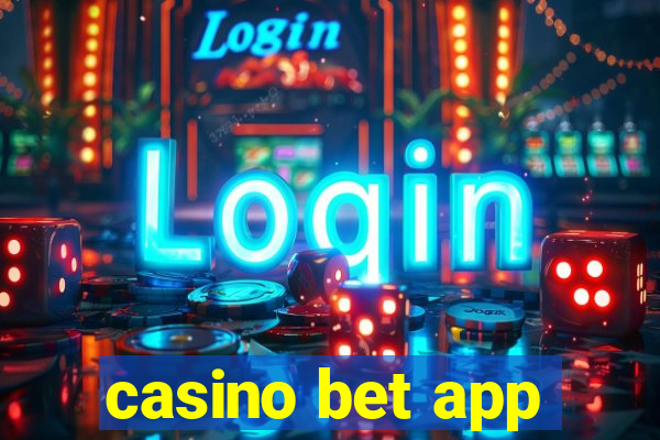 casino bet app