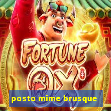 posto mime brusque