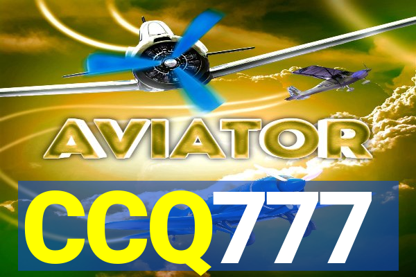 CCQ777