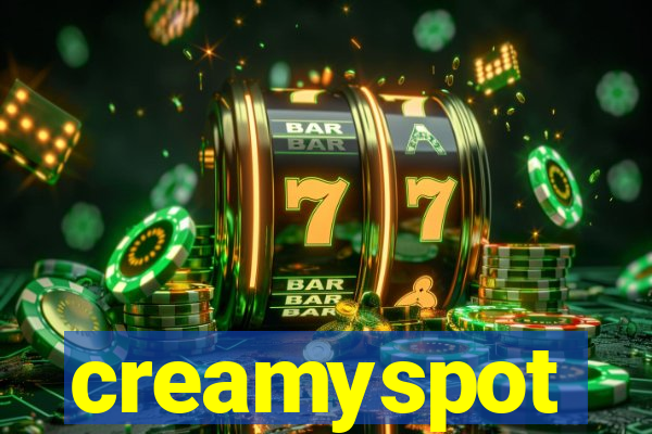 creamyspot