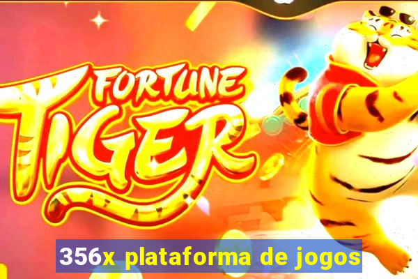 356x plataforma de jogos