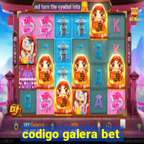 codigo galera bet