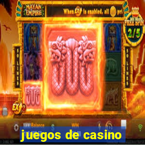 juegos de casino