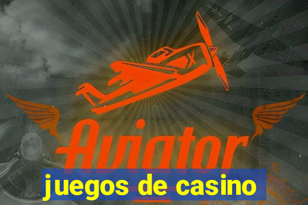 juegos de casino