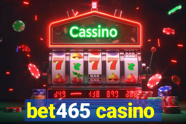 bet465 casino