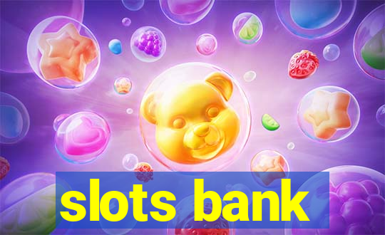 slots bank