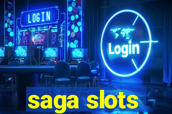 saga slots