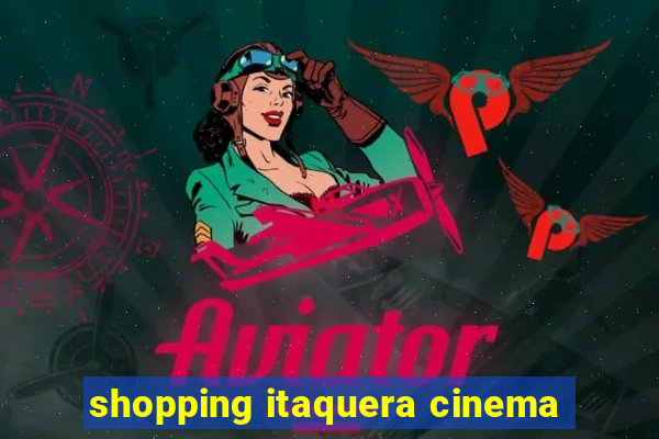 shopping itaquera cinema