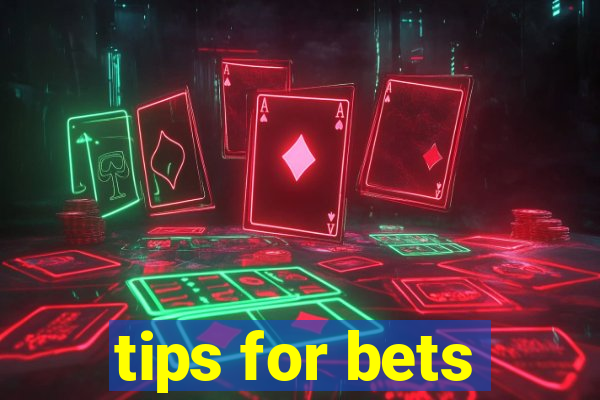 tips for bets