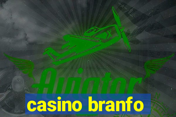 casino branfo