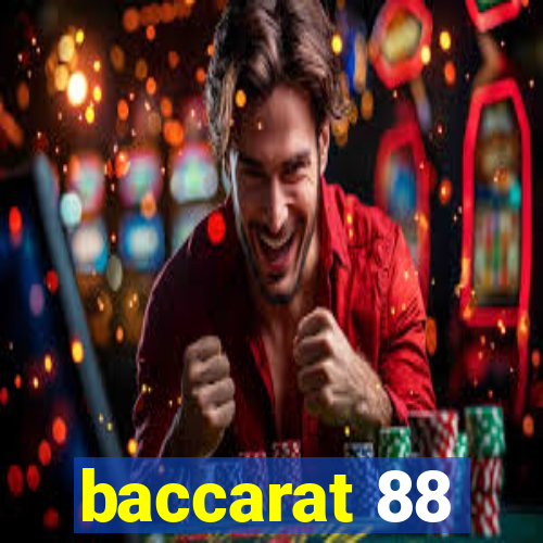 baccarat 88