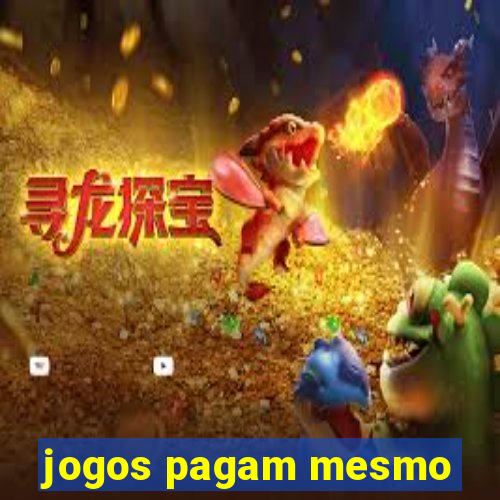 jogos pagam mesmo