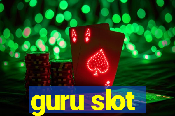 guru slot