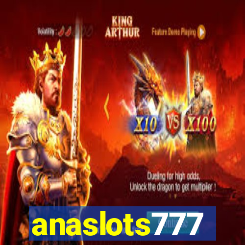 anaslots777