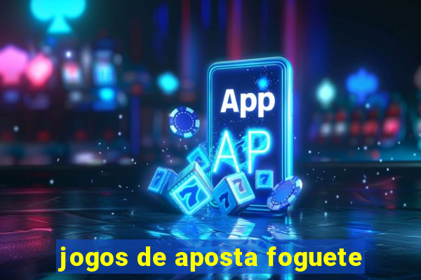 jogos de aposta foguete