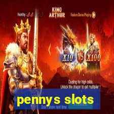 pennys slots